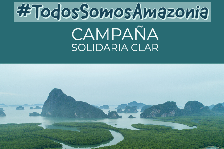 Campaña CLAR AMAZONIA