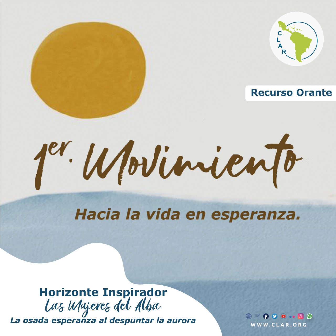 Recurso Orante Primer Movimiento: Hacia la Vida en Esperanza