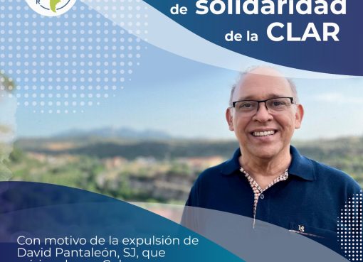 Saludo de Solidaridad de la CLAR con motivo de la explusión del P. David Pantaleón, SJ que misionaba en Cuba