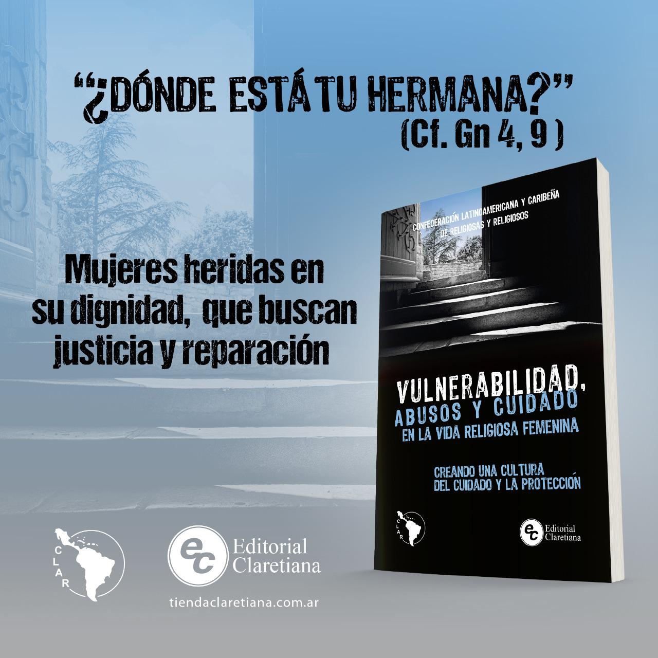 Vulnerabilidad, Abusos y Cuidados en la Vida Religiosa Femenina