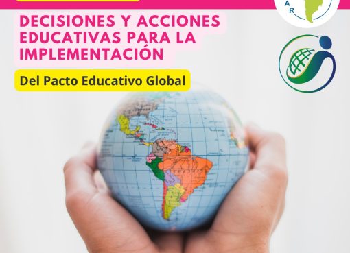 Diplomado Decisiones y Acciones educativas para la implementación del Pacto Educativo Global