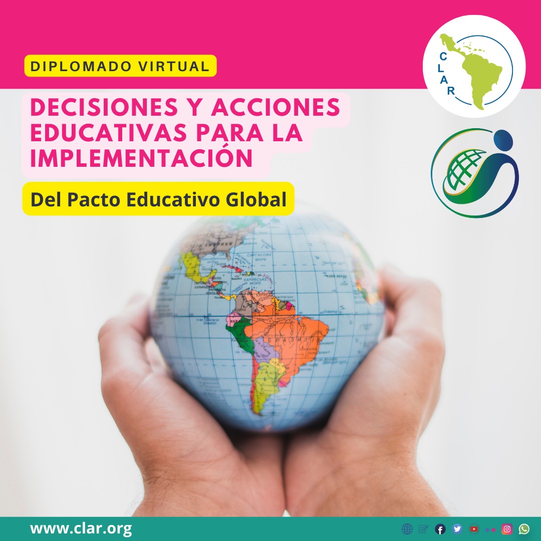 Diplomado Decisiones y Acciones educativas para la implementación del Pacto Educativo Global