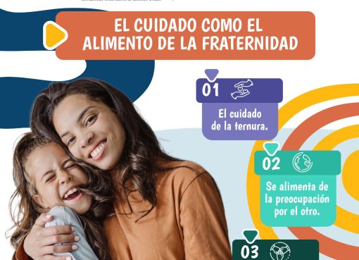 El cuidado como alimento de fraternidad