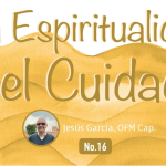 Espiritualidad del Cuidado 16
