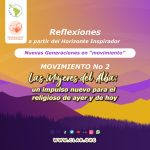Reflexión Nuevas Generaciones en Movimiento